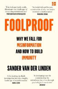 Foolproof : Why We Fall for Misinformation and How to Build Immunity