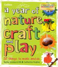 A year of nature craft and play : 52 Things to Make and Do