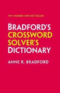 Bradford's Crossword Solver's Dictionary : More than 330，000 Solutions for Cryptic and Quick Puzzles