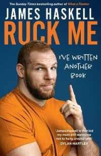 Ruck Me : (I'Ve Written Another Book)