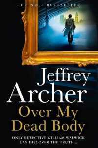 Over My Dead Body (William Warwick Novels) -- Hardback