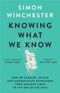 Knowing What We Know : The Transmission of Knowledge: from Ancient Wisdom to Modern Magic