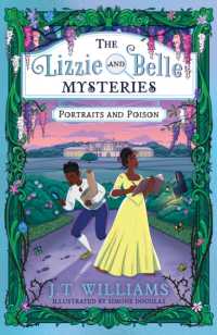 The Lizzie and Belle Mysteries: Portraits and Poison (The Lizzie and Belle Mysteries)