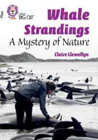 Whale Strandings: a Mystery of Nature : Band 10+/White Plus (Collins Big Cat)