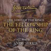 The Fellowship of the Ring (The Lord of the Rings)