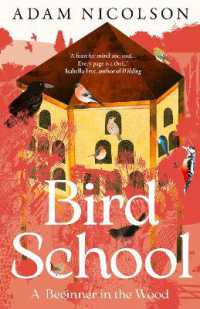 Bird School : A Beginner in the Wood