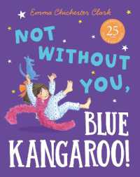 Not without You, Blue Kangaroo (Blue Kangaroo)