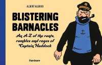Blistering Barnacles: An A-Z of the Rants， Rambles and Rages of Captain Haddock