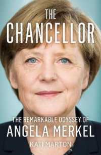 『メルケル：世界一の宰相』（原書）<br>The Chancellor : The Remarkable Odyssey of Angela Merkel