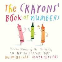 The Crayons' Book of Numbers （Board Book）