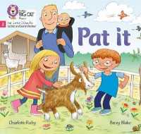 Pat it : Phase 2 Set 1 (Big Cat Phonics for Little Wandle Letters and Sounds Revised)