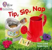 Tip, Sip, Nap : Phase 2 Set 1 (Big Cat Phonics for Little Wandle Letters and Sounds Revised)