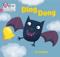 Ding Dong : Phase 2 Set 5 (Big Cat Phonics for Little Wandle Letters and Sounds Revised)