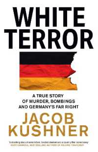 White Terror : A True Story of Murder, Bombings and Germany's Far Right