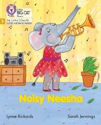 Noisy Neesha : Phase 5 Set 4 (Big Cat Phonics for Little Wandle Letters and Sounds Revised)