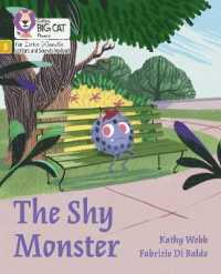 The Shy Monster : Phase 5 Set 5 (Big Cat Phonics for Little Wandle Letters and Sounds Revised)