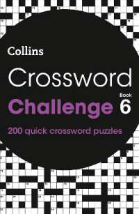 Crossword Challenge Book 6 : 200 Quick Crossword Puzzles (Collins Crosswords) -- Paperback / softback