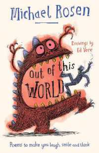 Out of This World : Poems to Make You Laugh, Smile and Think