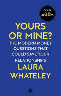 Yours or Mine? : The Modern Money Questions That Could Save Your Relationships