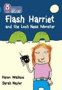 Flash Harriet and the Loch Ness Monster : Band 13/Topaz (Collins Big Cat)