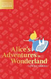 Alice's Adventures in Wonderland (Harpercollins Children's Classics)
