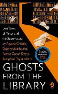 Ghosts from the Library : Lost Tales of Terror and the Supernatural (A Bodies from the Library special) -- Hardback