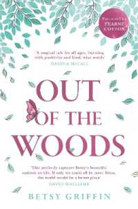 Out of the Woods : A Tale of Positivity, Kindness and Courage