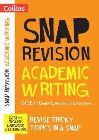 GCSE 9-1 Academic Writing Revision Guide : Ideal for the 2025 and 2026 Exams (Collins Gcse Grade 9-1 Snap Revision)