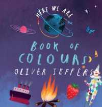 Book of Colours (Here We Are) （Board Book）