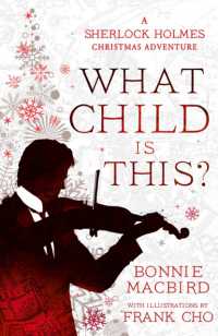 What Child is This? : A Sherlock Holmes Christmas Adventure (A Sherlock Holmes Adventure)