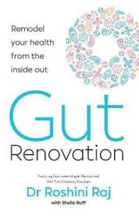 Gut Renovation : Remodel Your Health from the inside out