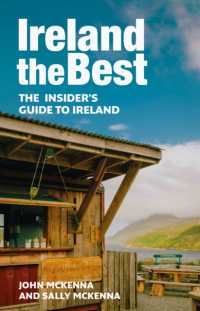 Ireland the Best : The Insider's Guide to Ireland （2ND）