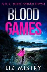 Blood Games (Detective Nikki Parekh)