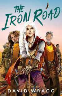 The Iron Road (Tales of the Plains)