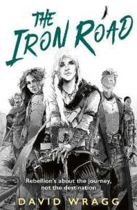 The Iron Road (Tales of the Plains)