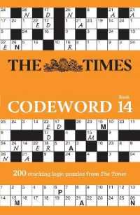 The Times Codeword 14 : 200 Cracking Logic Puzzles (The Times Puzzle Books)