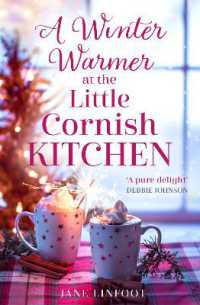 A Winter Warmer at the Little Cornish Kitchen (The Little Cornish Kitchen)