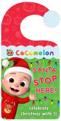 CoComelon: Santa Stop Here! : Celebrate Christmas with Jj and Family with This Festive Book and Door Hanger