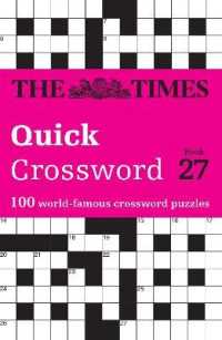 The Times Quick Crossword Book 27 : 100 General Knowledge Puzzles (The Times Crosswords)