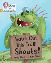 Watch Out This Troll Shouts! : Phase 5 Set 5 Stretch and Challenge (Big Cat Phonics for Little Wandle Letters and Sounds Revised)
