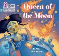 Queen of the Moon : Phase 3 Set 2 (Big Cat Phonics for Little Wandle Letters and Sounds Revised)