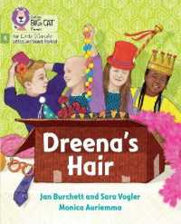 Dreena's Hair : Phase 4 Set 2 Stretch and Challenge (Big Cat Phonics for Little Wandle Letters and Sounds Revised)