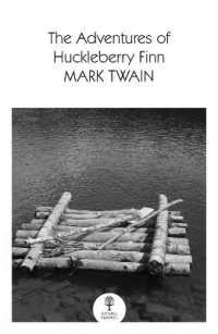 The Adventures of Huckleberry Finn (Collins Classics)