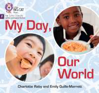 My Day, Our World : Foundations for Phonics (Big Cat Phonics for Little Wandle Letters and Sounds Revised)