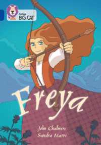 Freya : Band 16/Sapphire (Collins Big Cat)