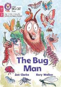 The Bug Man : Phase 2 Set 5 (Big Cat Phonics for Little Wandle Letters and Sounds Revised - Age 7+)