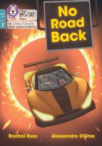 No Road Back : Phase 3 Set 1 (Big Cat Phonics for Little Wandle Letters and Sounds Revised - Age 7+)