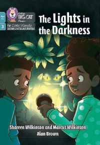 The Lights in the Darkness : Phase 3 Set 2 (Big Cat Phonics for Little Wandle Letters and Sounds Revised - Age 7+)