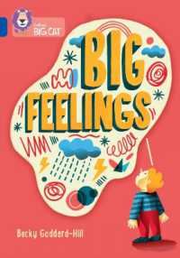 Big Feelings : Band 16/Sapphire (Collins Big Cat)