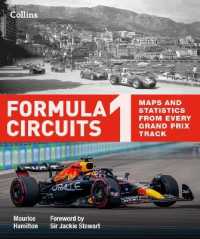 Formula 1 Circuits : Maps and Statistics from Every Grand Prix Track （2ND）